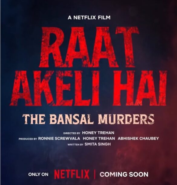 raat akeli hai movie